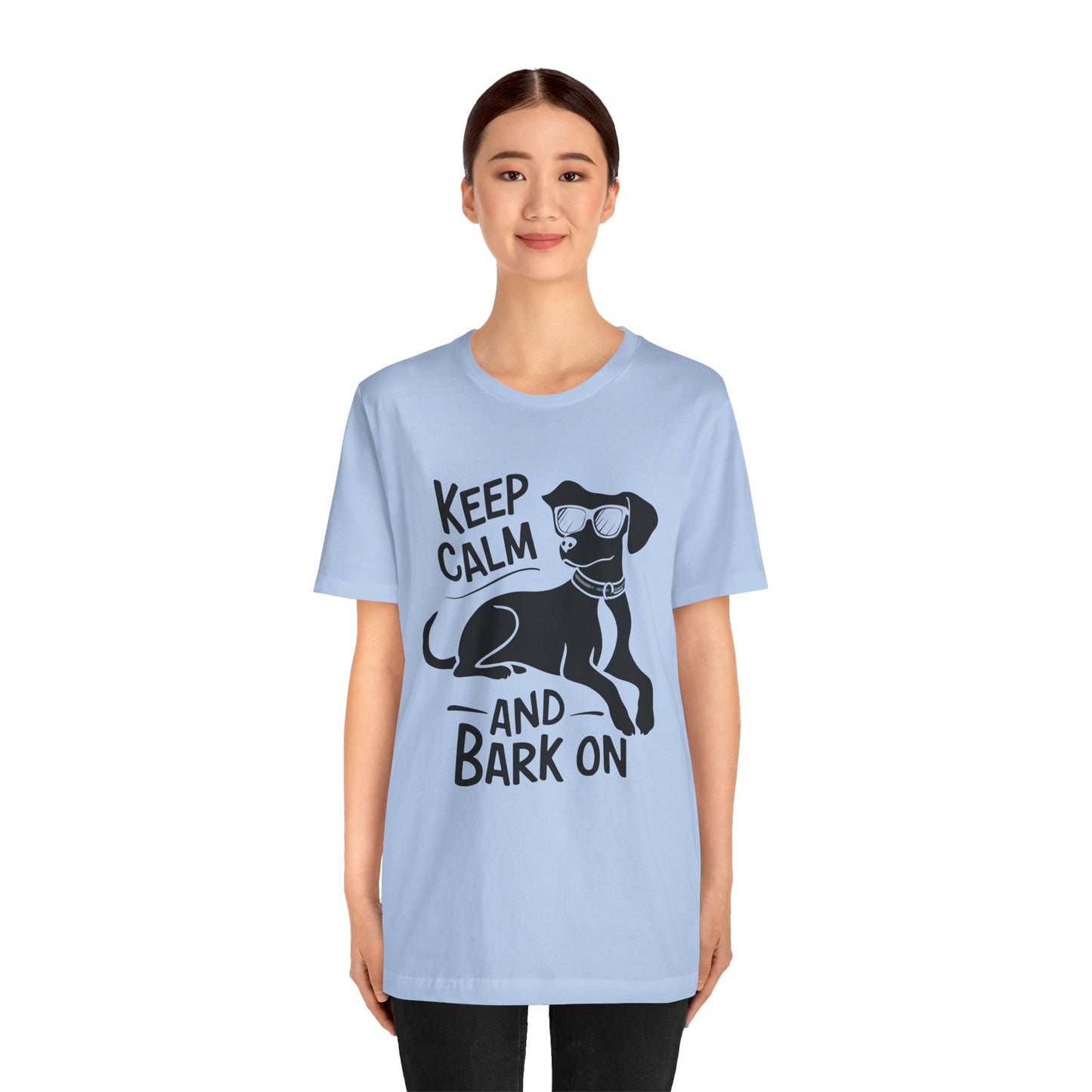 Keep Calm and Bark On - Funny Dog Lover T-Shirt by Stichas T-Shirt Company