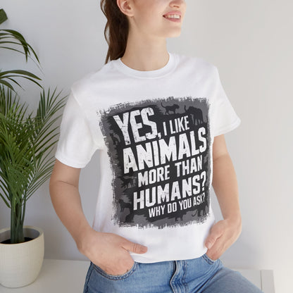 Yes, I like Animals More than Humans – Dog Lover T-Shirt by Stichas T-Shirt Company