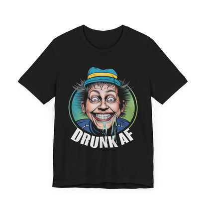 Drunk AF - Funny - T-Shirt by Stichas T-Shirt Company