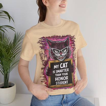 My Cat is Smarter Than Your Honor Student - Cat Lover’s T-Shirt by Stichas T-Shirt Company