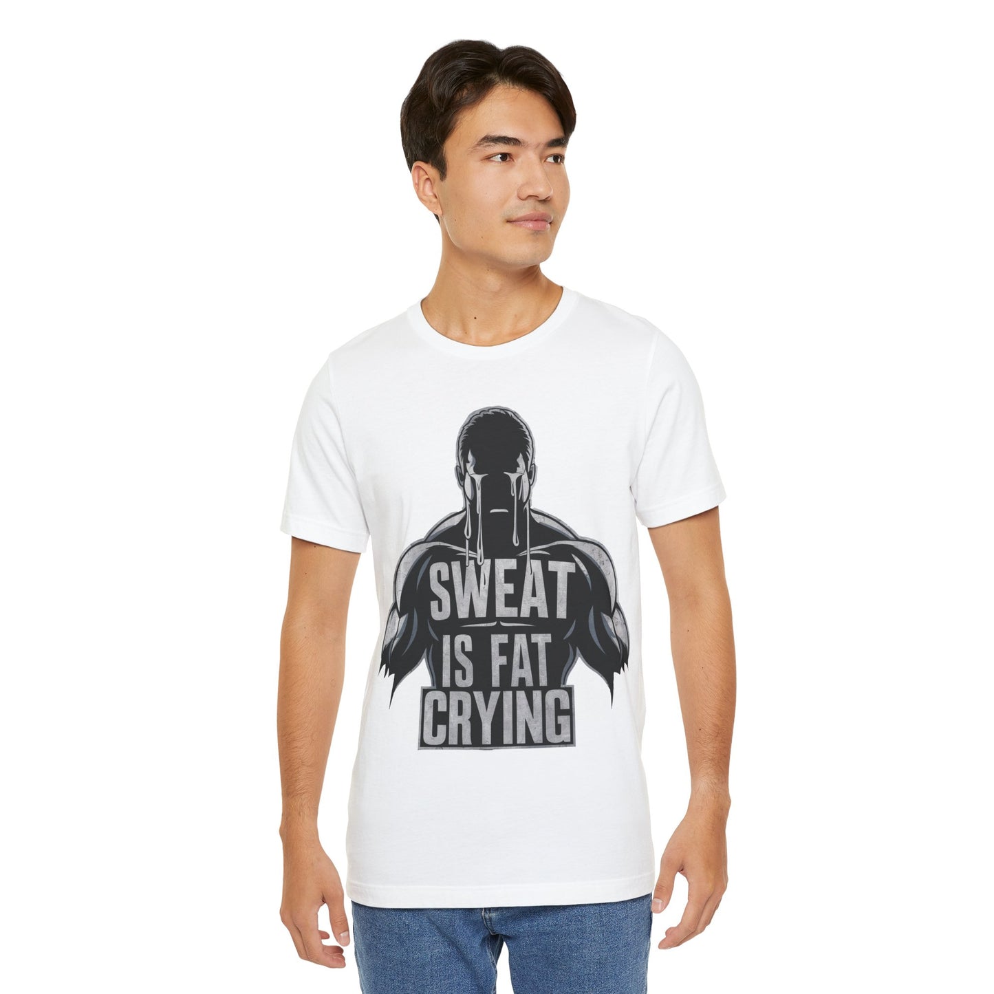 Sweat is Fat Crying - Badass T-Shirt by Stichas T-Shirt Company