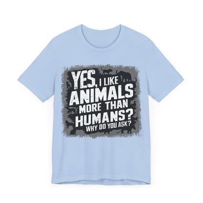 Yes, I like Animals More than Humans – Dog Lover T-Shirt by Stichas T-Shirt Company