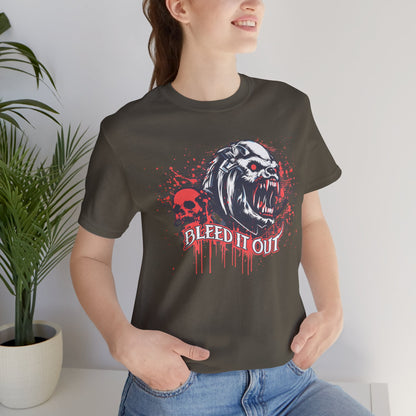 Bleed it Out- Badass T-Shirt by Stichas T-Shirt Company