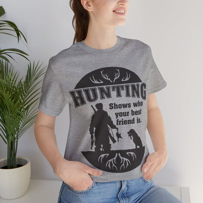 Man and Dog Hunting. Man's Best Friend. Dog and Man on a hunt. Short Sleeve Tee