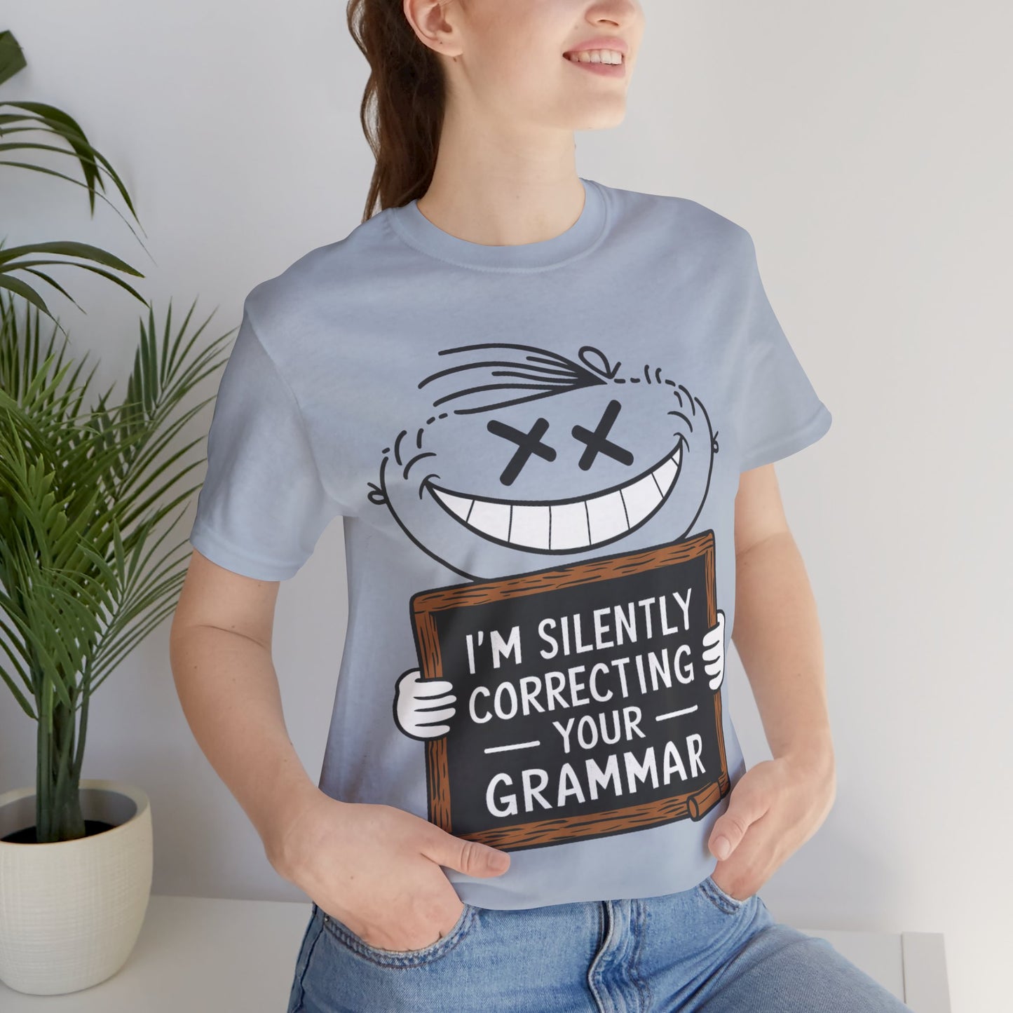 I’m Silently Correcting Your Grammar - Funny T-Shirt by Stichas T-Shirt Company