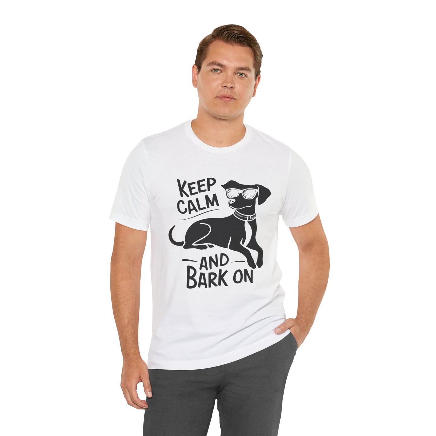 Keep Calm and Bark On - Funny Dog Lover T-Shirt by Stichas T-Shirt Company