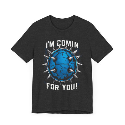 Blue Shell is Comin For You - Funny T-Shirt by Stichas T-Shirt Company