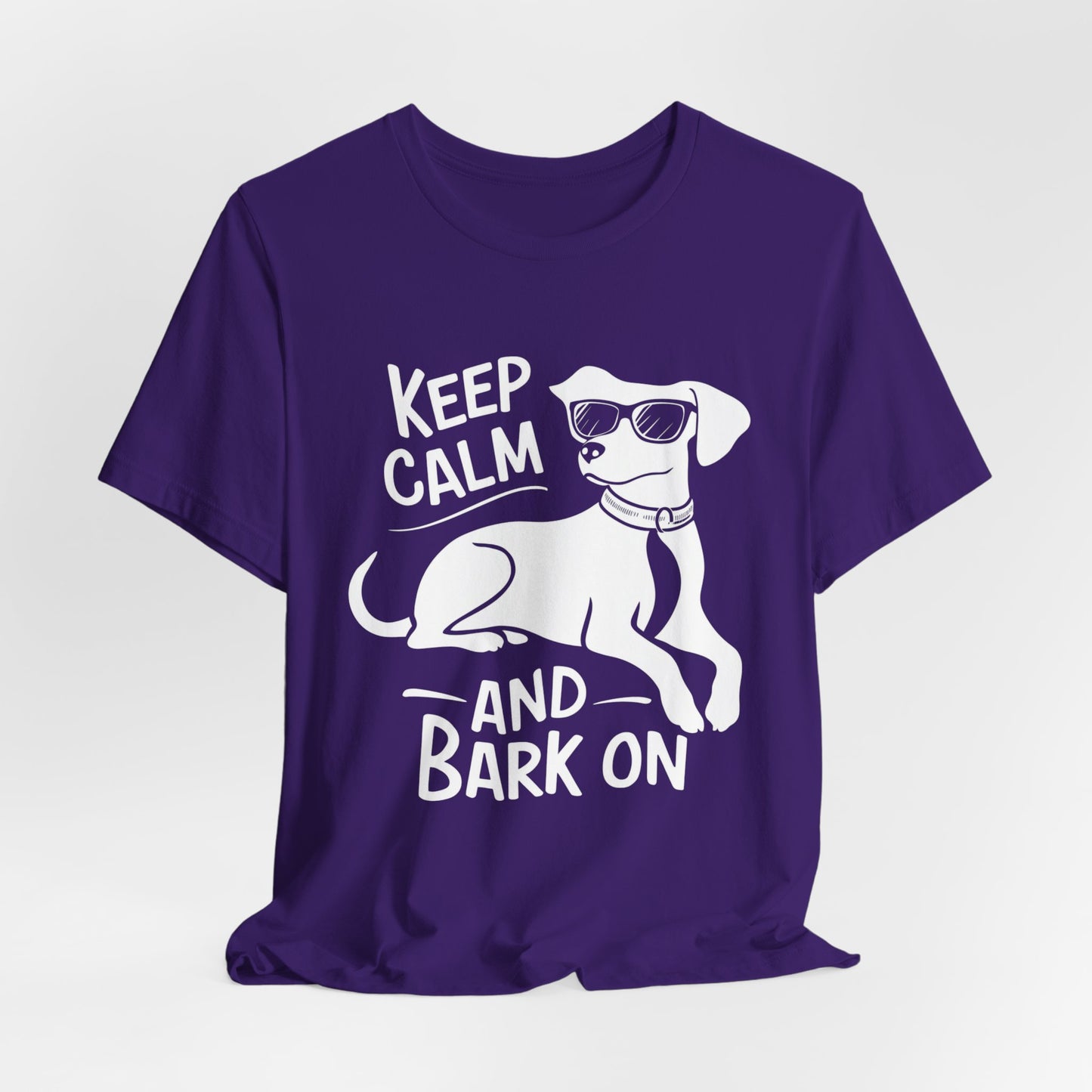 Keep Calm and Bark On - Funny Dog Lover T-Shirt by Stichas T-Shirt Company