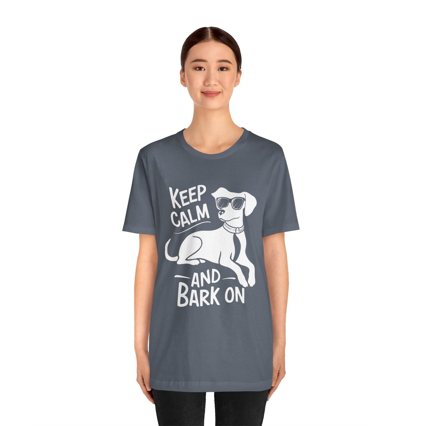 Keep Calm and Bark On - Funny Dog Lover T-Shirt by Stichas T-Shirt Company