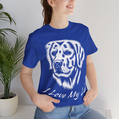 I Love My Lab - Short Sleeve Tee with Labrador Retriever