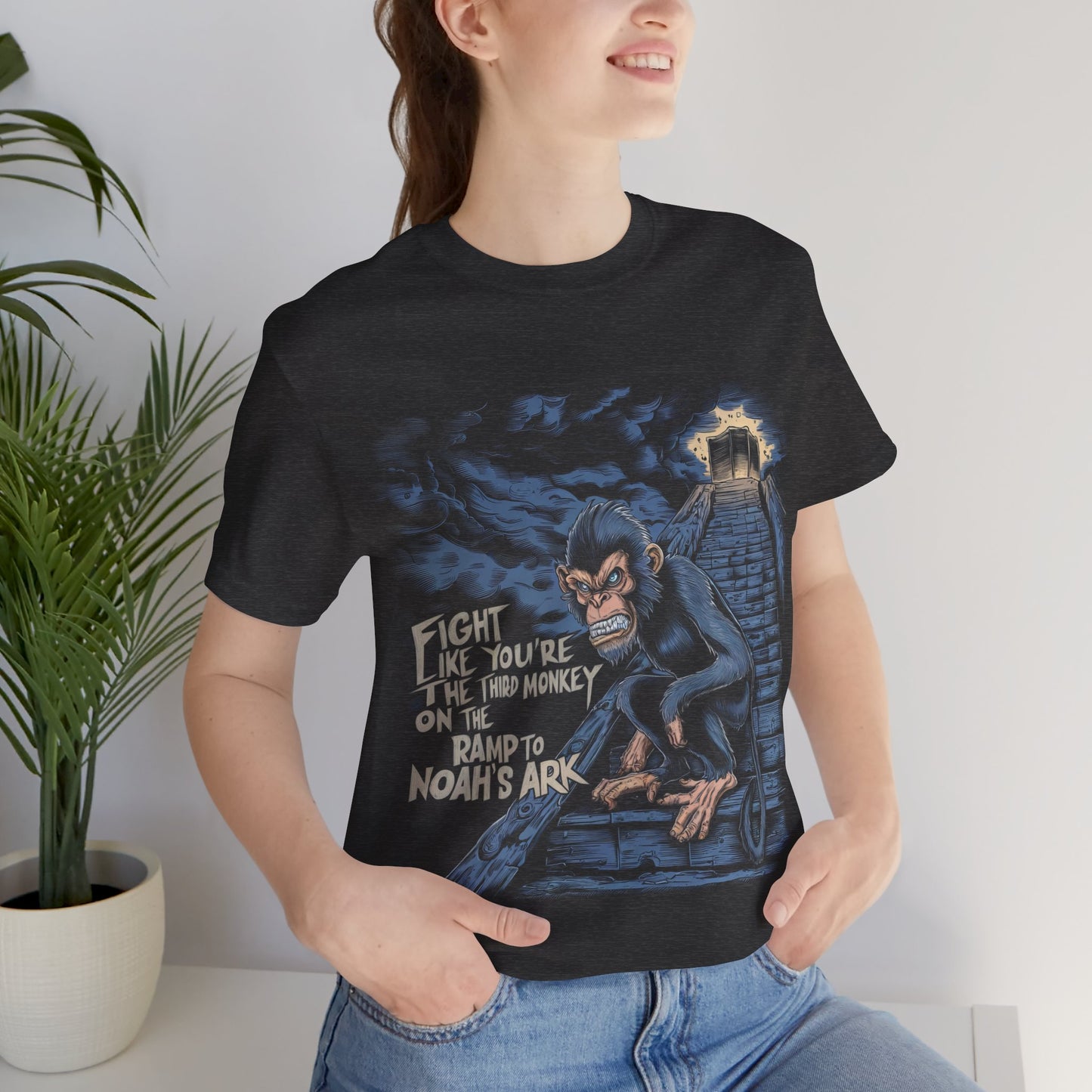 Fight Like You’re the Third Monkey on the Ramp To Noah’s Arc - Badass T-Shirt by Stichas T-Shirt Company