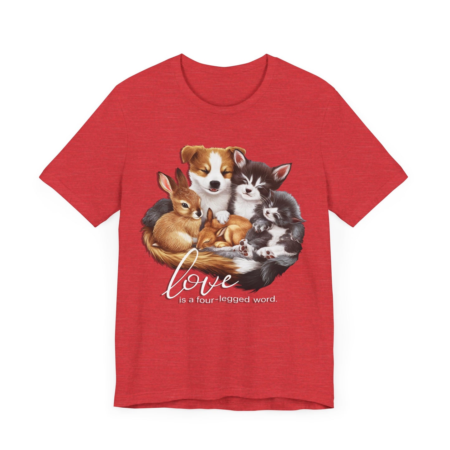 Love is a Four-Legged Word – Heartwarming Animal Lover T-Shirt by Stichas T-Shirt Company