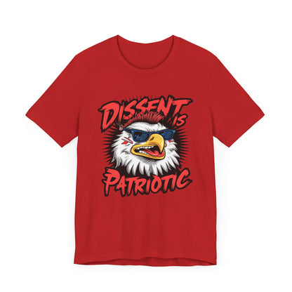 Dissent is Patriotic - Political - T-Shirt by Stichas T-Shirt Company