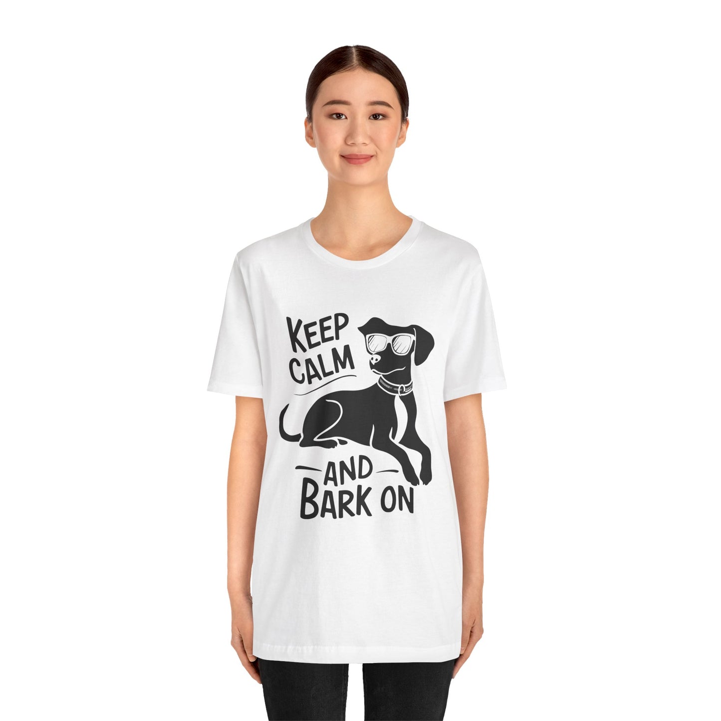 Keep Calm and Bark On - Funny Dog Lover T-Shirt by Stichas T-Shirt Company