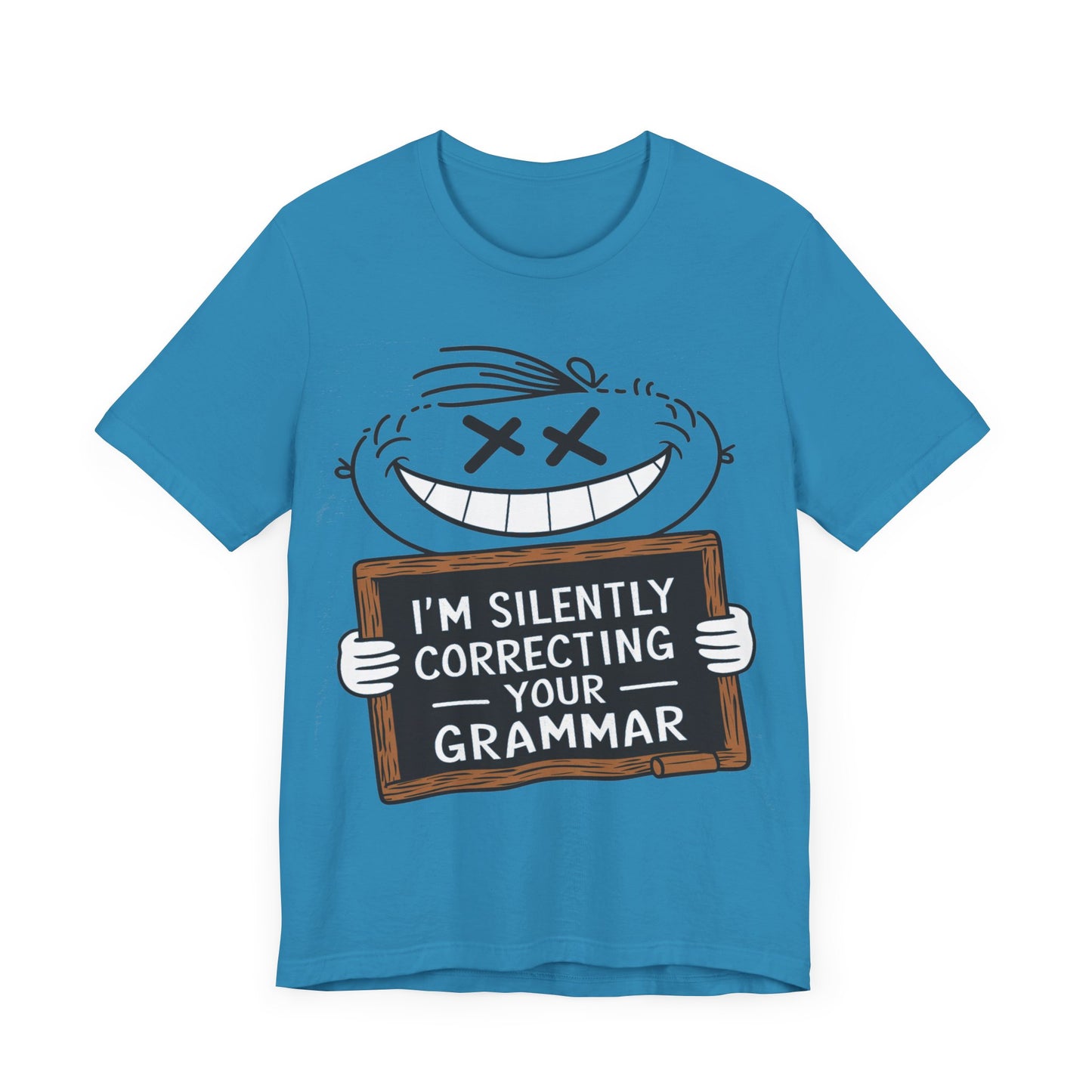 I’m Silently Correcting Your Grammar - Funny T-Shirt by Stichas T-Shirt Company