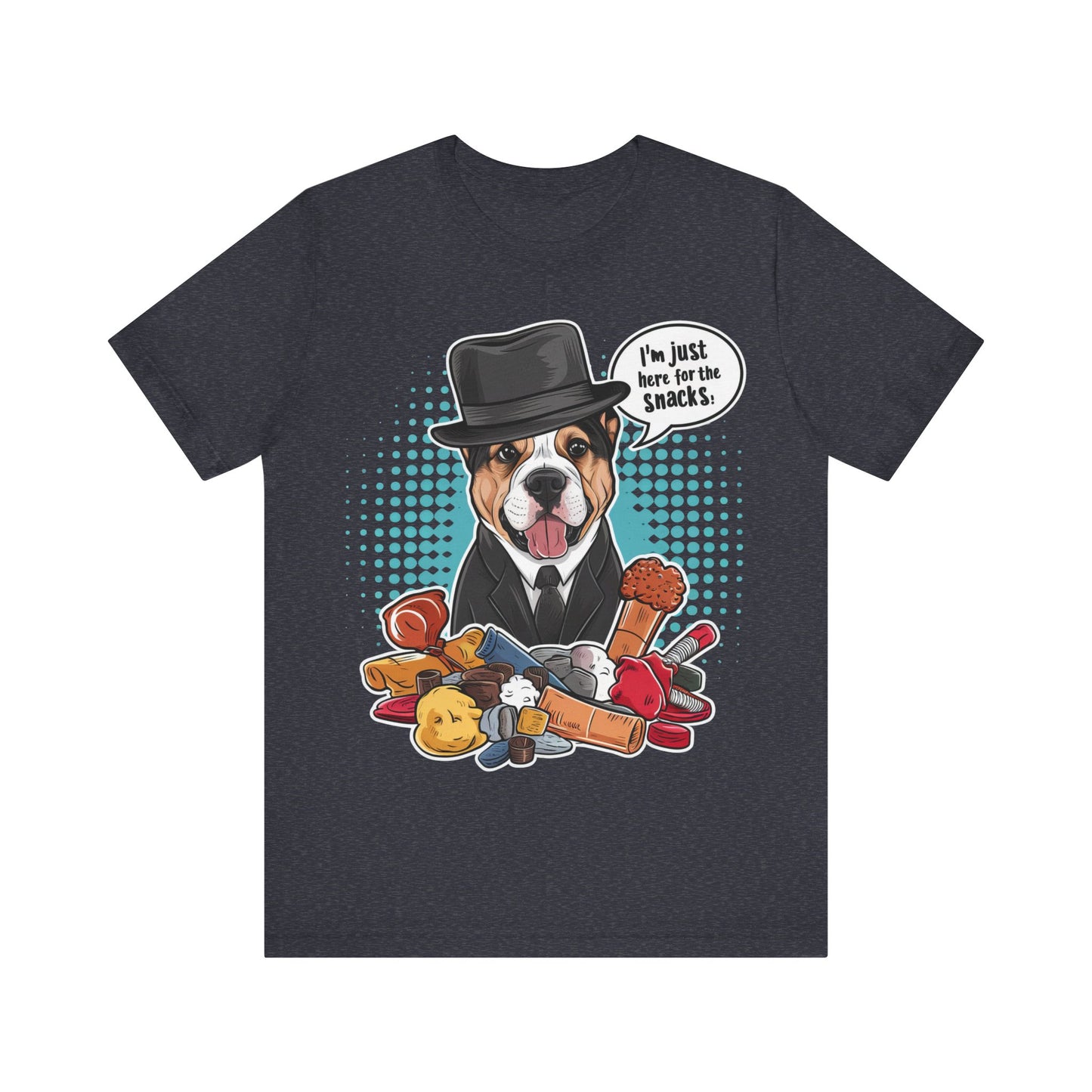 I’m Just Here for the Snacks – Dog Lover T-Shirt by Stichas T-Shirt Company