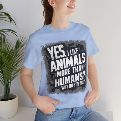 Yes, I like Animals More than Humans – Dog Lover T-Shirt by Stichas T-Shirt Company