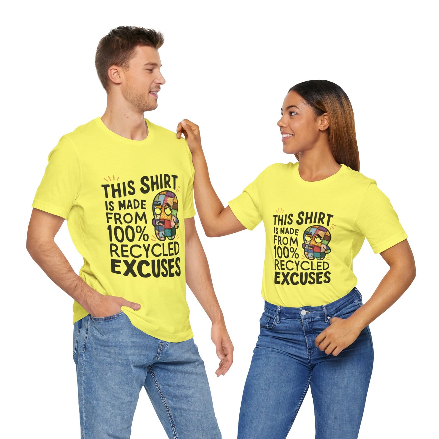 This Shirt is Made from 100% Recycled Excuses - Funny T-Shirt by Stichas T-Shirt Company