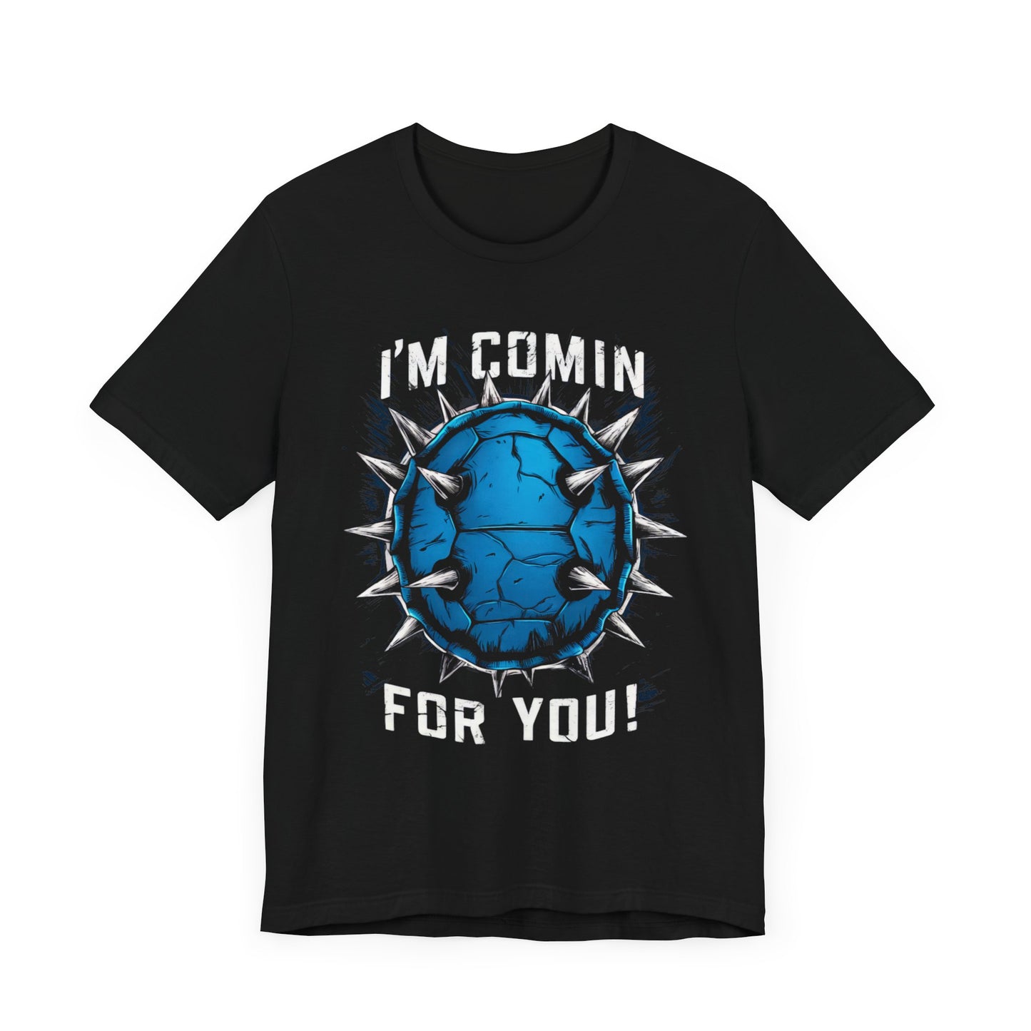 Blue Shell is Comin For You - Funny T-Shirt by Stichas T-Shirt Company