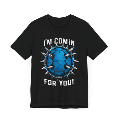 Blue Shell is Comin For You - Funny T-Shirt by Stichas T-Shirt Company