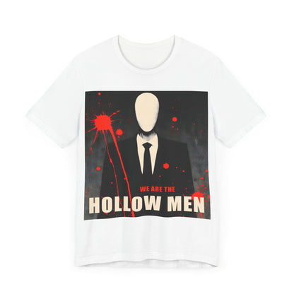 We Are the Hollow Men  - Horror - T-Shirt by Stichas T-Shirt Company