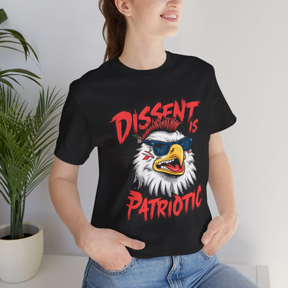 Dissent is Patriotic - Political - T-Shirt by Stichas T-Shirt Company