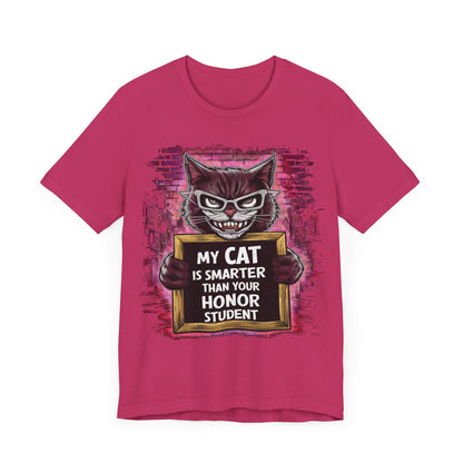 My Cat is Smarter Than Your Honor Student - Cat Lover’s T-Shirt by Stichas T-Shirt Company