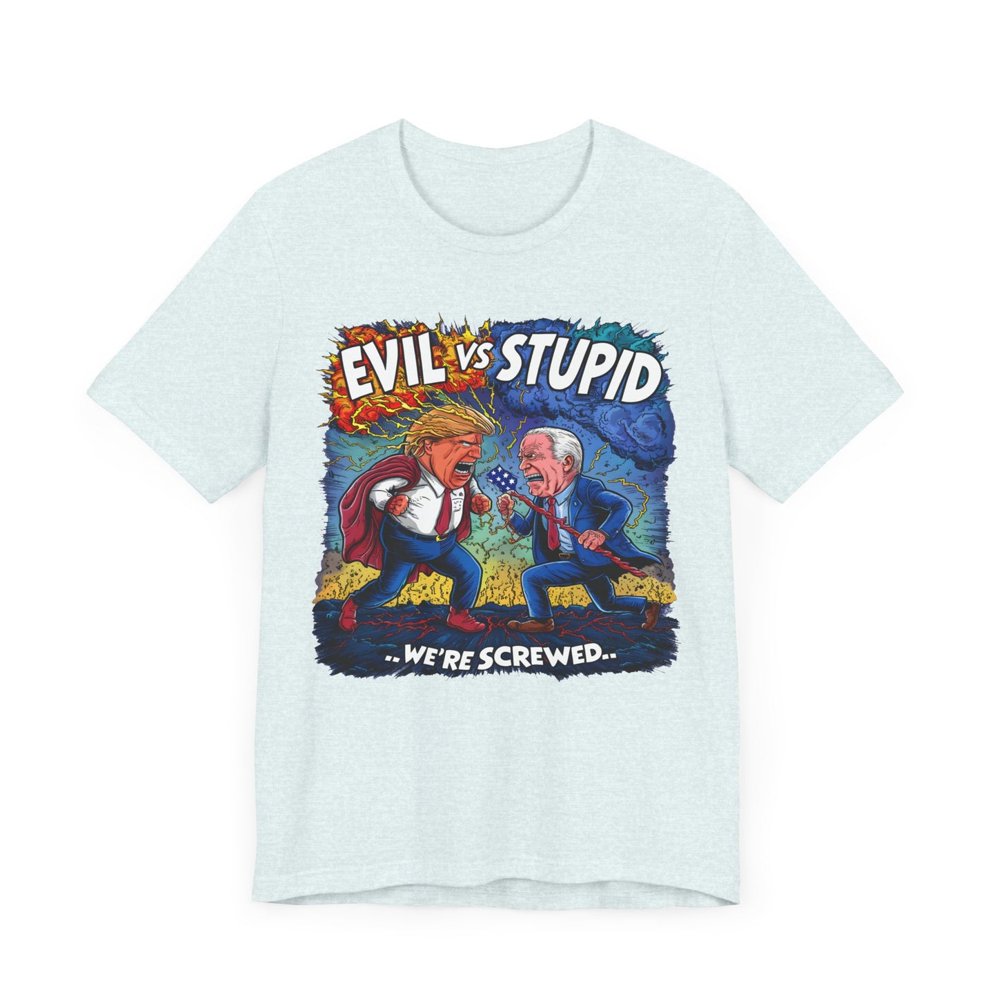 Evil Vs. Stupid - Political - T-Shirt by Stichas T-Shirt Company