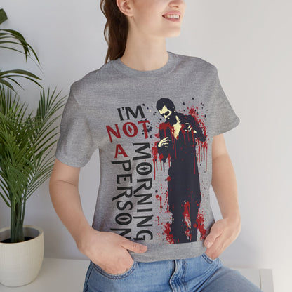 Not a Morning Person - Vampire T-Shirt by Stichas T-Shirt Company