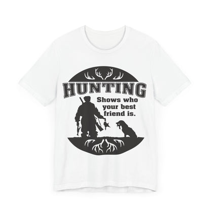 Man and Dog Hunting. Man's Best Friend. Dog and Man on a hunt. Short Sleeve Tee