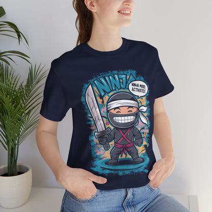 Ninja Mode Activated - Funny T-Shirt by Stichas T-Shirt Company