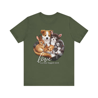 Love is a Four-Legged Word – Heartwarming Animal Lover T-Shirt by Stichas T-Shirt Company